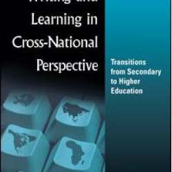 Writing and Learning in Cross-national Perspective Writing and Learning in Cross-national Perspective