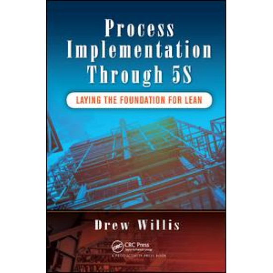 Process Implementation Through 5S