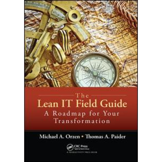 The Lean IT Field Guide The Lean IT Field Guide