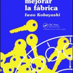 20 Claves para mejorar la fábrica 20 Claves para mejorar la fábrica
