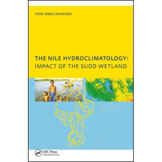 The Nile Hydroclimatology: Impact of the Sudd Wetland