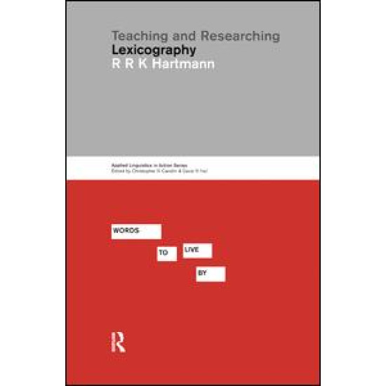 Teaching and Researching Lexicography