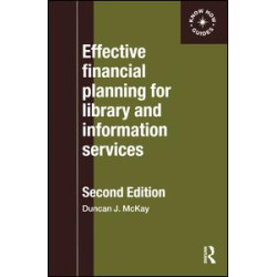 Effective Financial Planning for Library and Information Services