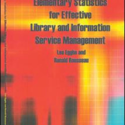 Elementary Statistics for Effective Library and Information Service Management Elementary Statistics for Effective Library and Information Service Management
