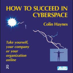 How to Succeed in Cyberspace How to Succeed in Cyberspace