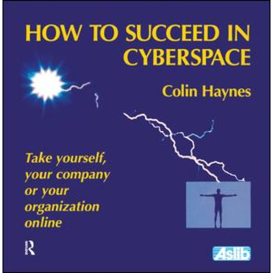 How to Succeed in Cyberspace