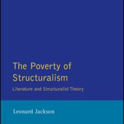 The Poverty of Structuralism