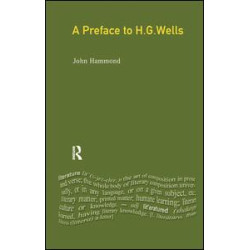 A Preface to H G Wells A Preface to H G Wells