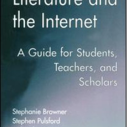 Literature and the Internet Literature and the Internet