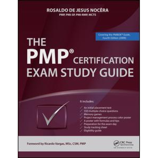The PMP® Certification Exam Study Guide The PMP® Certification Exam Study Guide