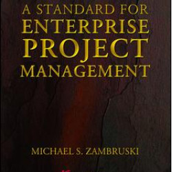 A Standard for Enterprise Project Management