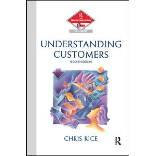 Understanding Customers Understanding Customers