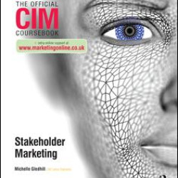 CIM Coursebook Stakeholder Marketing CIM Coursebook Stakeholder Marketing