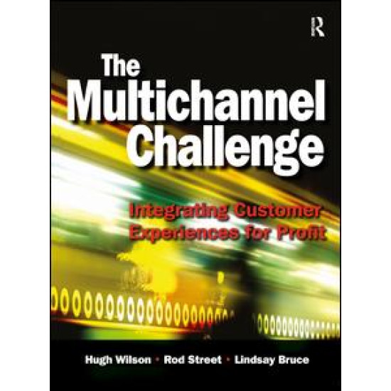 The Multichannel Challenge The Multichannel Challenge