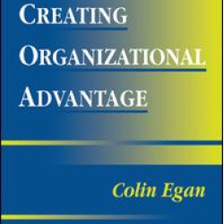 Creating Organizational Advantage