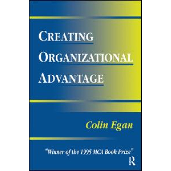 Creating Organizational Advantage