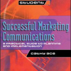 Successful Marketing Communications Successful Marketing Communications