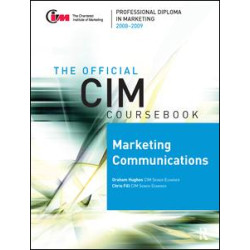 CIM Coursebook 08/09 Marketing Communications