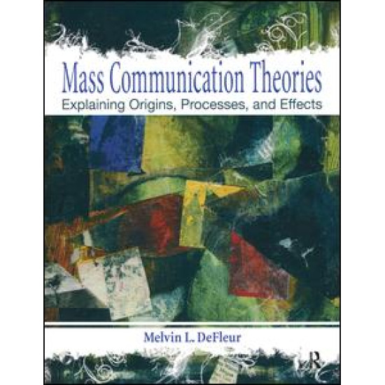 Mass Communication Theories