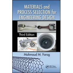 Materials and Process Selection for Engineering Design Materials and Process Selection for Engineering Design
