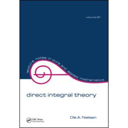 Direct Integral Theory Direct Integral Theory