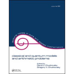 Classical and Quantum Models and Arithmetic Problems Classical and Quantum Models and Arithmetic Problems