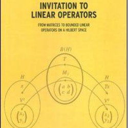 Invitation to Linear Operators Invitation to Linear Operators