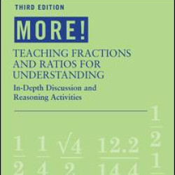 MORE! Teaching Fractions and Ratios for Understanding