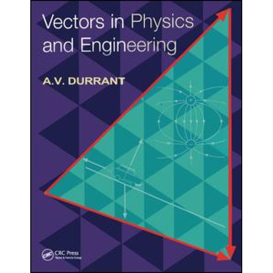 Vectors in Physics and Engineering