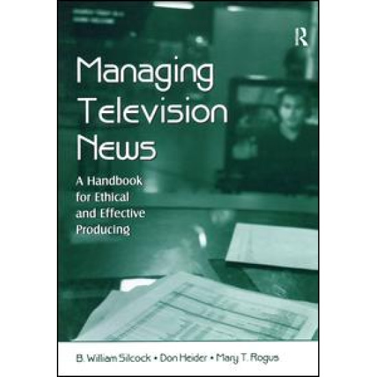 Managing Television News