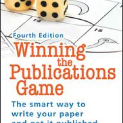 Winning the Publications Game Winning the Publications Game