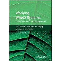 Working Whole Systems Working Whole Systems