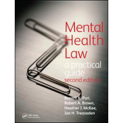 Mental Health Law 2EA Practical Guide Mental Health Law 2EA Practical Guide