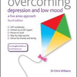 Overcoming Depression and Low Mood Overcoming Depression and Low Mood