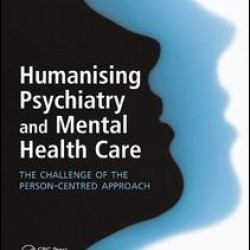 Humanising Psychiatry and Mental Health Care