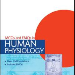 MCQs & EMQs in Human Physiology, 6th edition