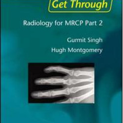 Get Through Radiology for MRCP Part 2