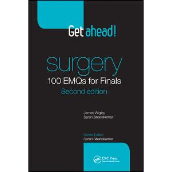 Get ahead! Surgery: 100 EMQs for Finals