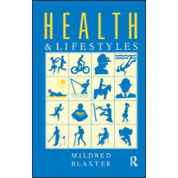 Health and Lifestyles Health and Lifestyles