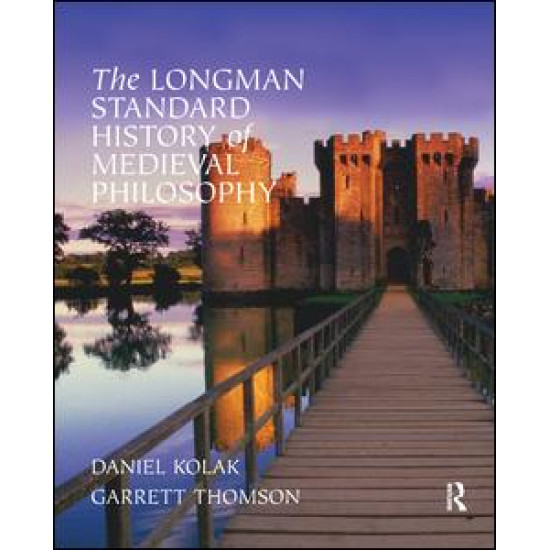 The Longman Standard History of Medieval Philosophy