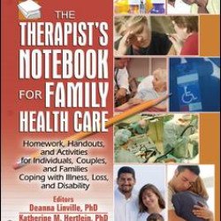 The Therapist's Notebook for Family Health Care The Therapist's Notebook for Family Health Care
