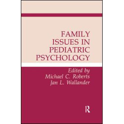 Family Issues in Pediatric Psychology