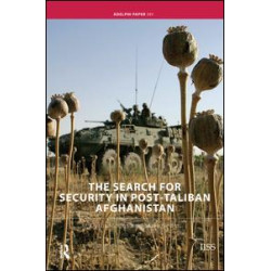 The Search for Security in Post-Taliban Afghanistan
