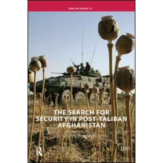 The Search for Security in Post-Taliban Afghanistan