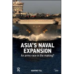 Asia’s Naval Expansion Asia’s Naval Expansion