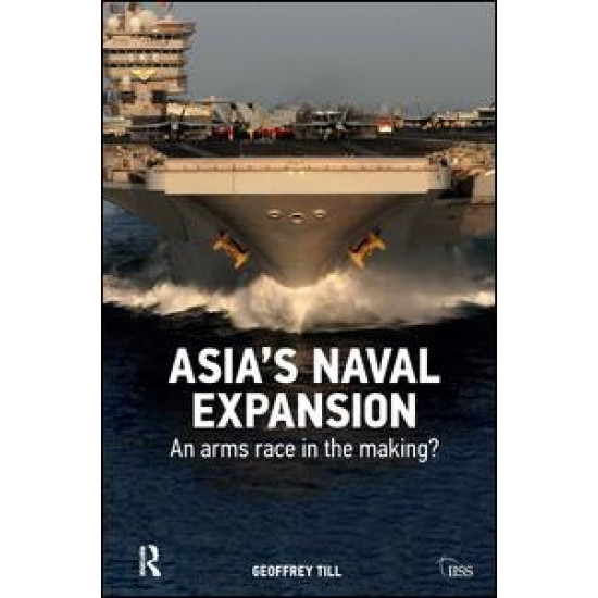 Asia’s Naval Expansion Asia’s Naval Expansion