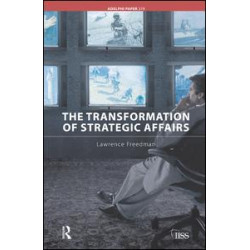 The Transformation of Strategic Affairs