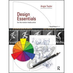 Design Essentials for the Motion Media Artist Design Essentials for the Motion Media Artist