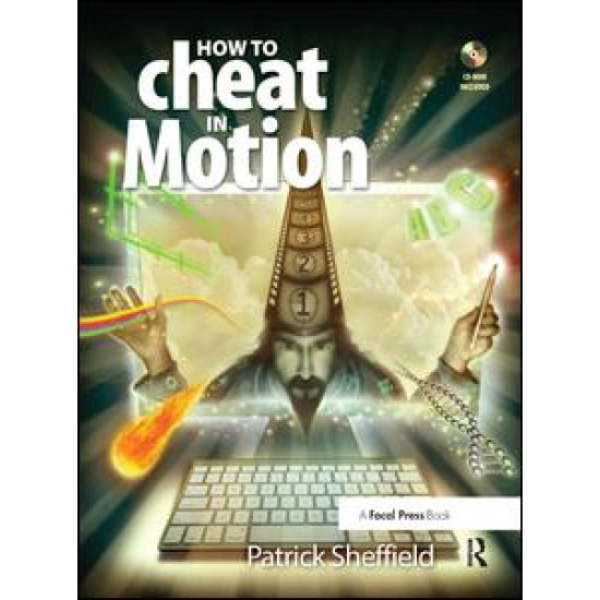 How to Cheat in Motion