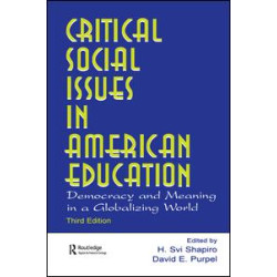 Critical Social Issues in American Education Critical Social Issues in American Education